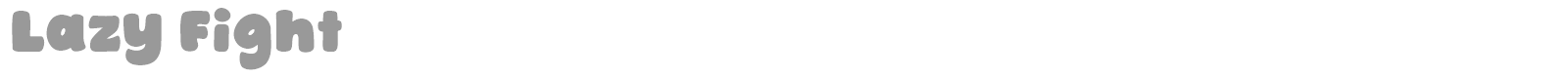 Lazy Fight font preview